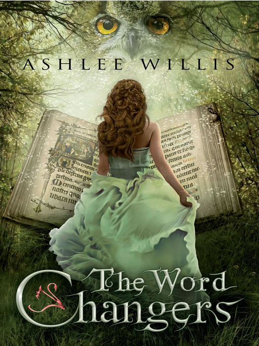 Title details for The Word Changers by Ashlee Willis - Available